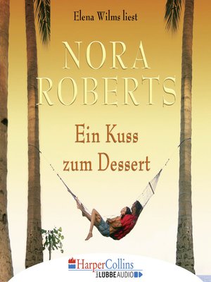 cover image of Ein Kuss zum Dessert